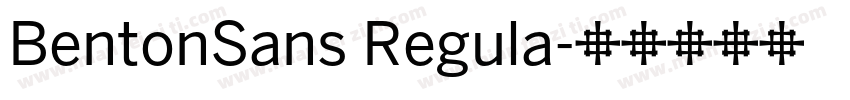 BentonSans Regula字体转换